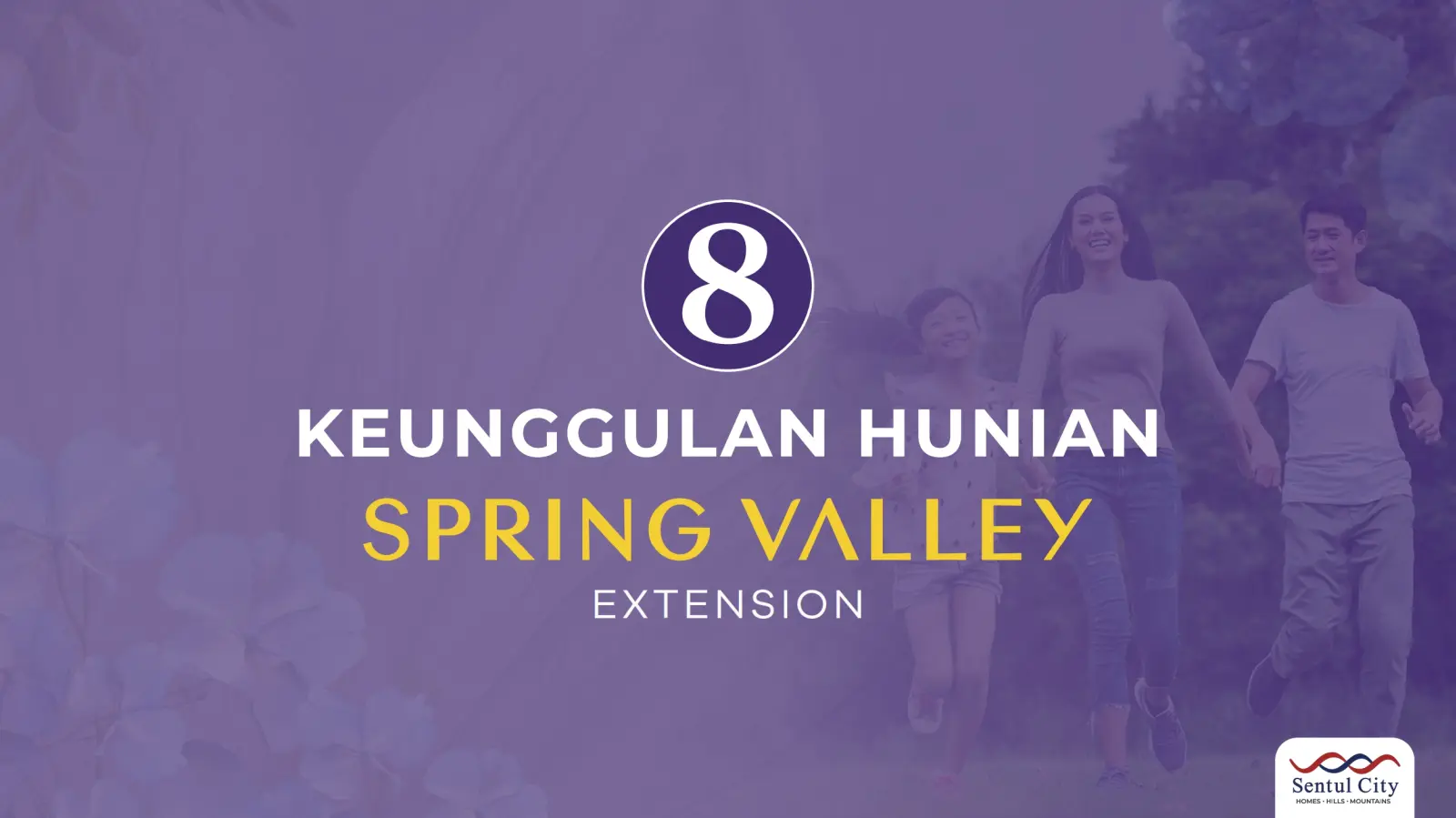 Keunggulan Spring Valley Extension - Sentul City (1)